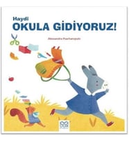 Haydi Okula Gidiyoruz!
