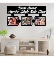 Anneler Gününe Özel Canım Annem Yazılı 3 Fotoğraflı Ahşap Tablo