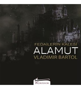 Fedailerin Kalesi Alamut