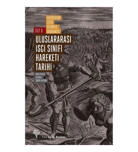 Uluslararası İşçi Sınıfı Hareketi Tarihi 1