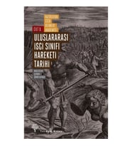 Uluslararası İşçi Sınıfı Hareketi Tarihi 1