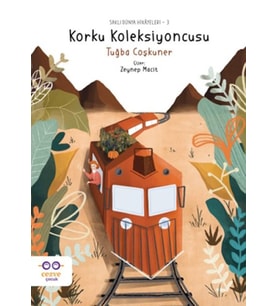 Korku Koleksiyoncusu – Saklı Dünya Hikâyeleri 3