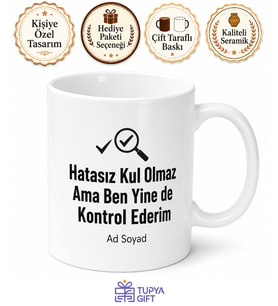 Kalite Kontrolcüye Kusursuz İşçilik Onaylı Esprili Kupa Bardak Hediye