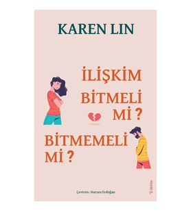 İlişkim Bitmeli mi Bitmemeli mi?
