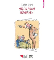 Küçük Adam Büyürken