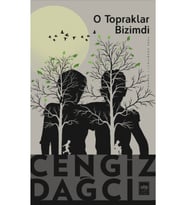 O Topraklar Bizimdi / Cengiz Dağcı - Yeni Karton Kapak