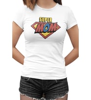 Super Mom Beyaz Kadın Tshirt