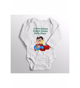 Bebek Beyaz Canım Babam Doğum Günün Kutlu Olsun Baskılı Body