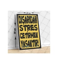 Dışarıdan Stres Getirmek Yasaktır! Yazılı Baskılı Vintage Tablo (Çok Renkli)