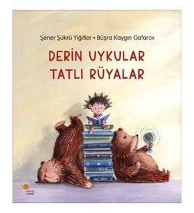 Derin Uykular Tatlı Rüyalar