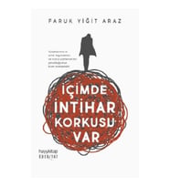 İçimde İntihar Korkusu Var