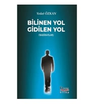 Bilinen Yol Gidilen Yol