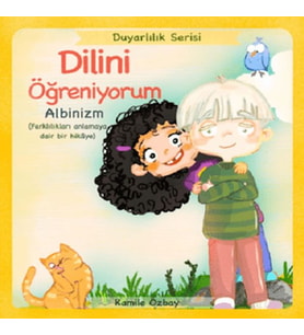 Dilini Öğreniyorum - Albinizm