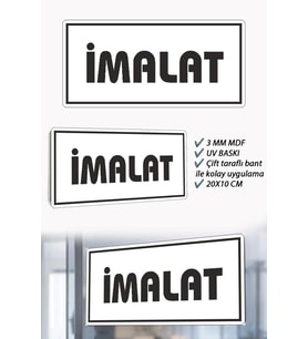 İmalat Yazılı Beyaz MDF Kapı Levhası