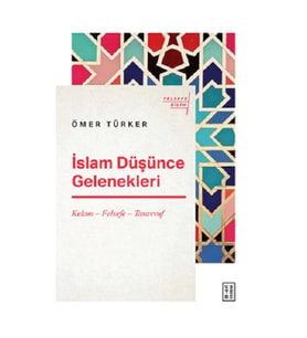 İslam Düşünce Gelenekleri