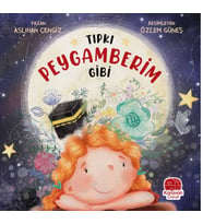 Tıpkı Peygamberim Gibi