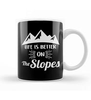 Life Is Better On The Slopes Skiing & Snowboarding Kupa Bardak Porselen
