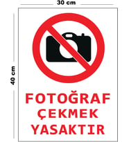 Metal Fotoğraf Çekmek Yasaktır 30 cm x 40 cm A3 Büyüklüğünde Uyarı Levhası Yönlendirme Tabelası
