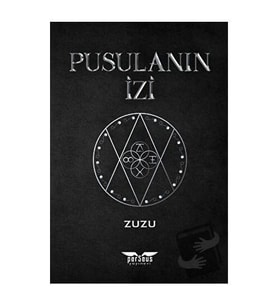 Pusulanın İzi / Perseus Yayınevi / Zuzu