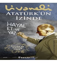 Atatürk’ün İzinde