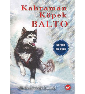 Kahraman Köpek Balto - Ciltsiz
