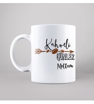 Kahveli Günler Tasarımlı Kupa Kişiye Özel