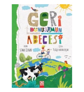 Geri Dönüşümün Abecesi