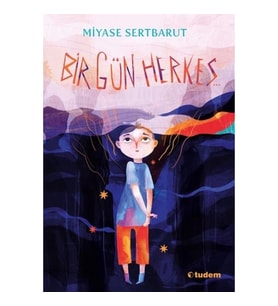 Bir Gün Herkes