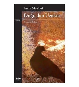 Doğu'dan Uzakta