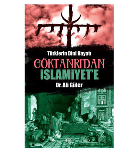 Göktanrı'dan İslamiyet'e