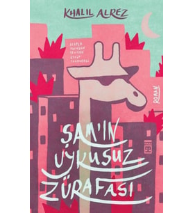 Şam'ın Uykusuz Zürafası