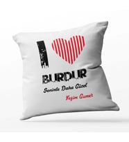 Kişiye Özel Burdur Seninle Daha Güzel Tema Kare Saten Yastık (Beyaz)