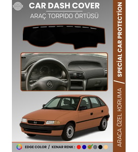 OPEL ASTRA F (1991-1998) Torpido Örtüsü Ön Göğüs Koruma Torpido Koruma Tam Uyum Kaymaz Özel Kesim