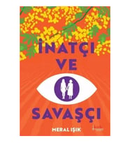 İnatçı ve Savaşçı