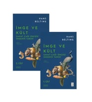 İmge ve Kült: Sanat Çağı Öncesi İmgenin Tarihi