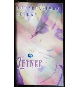 (Plak Değildir KASET tir) Zeynep Dudaklarında Sevdam Kaset