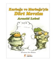 Kurbağa ve Murbağa'yla Dört Mevsim