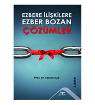 Ezbere İlişkilere Ezber Bozan Çözümler