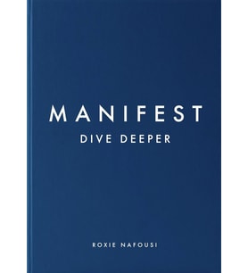 Manifest: Dive Deeper: The No 5 Sunday Times Bestseller (Krem)