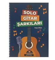 SOLO GİTAR ŞARKILARI (Sezgin Atila)