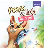 Prens ve Lola Tanışıyor