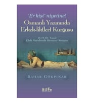 Er Kişi Niyetine - Osmanlı Yazınında Erkek-lik(ler) Kurgusu