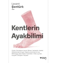 Kentlerin Ayakbilimi