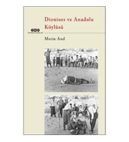 Dionisos ve Anadolu Köylüsü