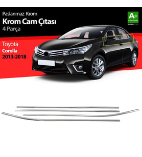 Toyota Corolla Uyumlu Krom Cam Çıtası 4 Parça. 2013-2018 (Karışık)