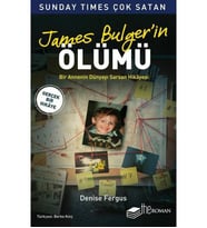 James Bulger’in Ölümü - Bir Annenin Dünyayı Sarsan Hikayesi Denise Fergus