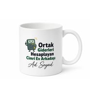 Ortak Giderleri Hesaplayan Cimri Ev Arkadaşı Çay Kupası Komik Hediye Bardak
