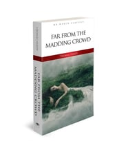 Far From The Madding Crowd - İngilizce Klasik Roman