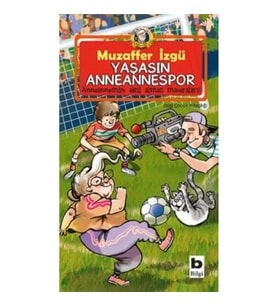 Yaşasın Anneannespor