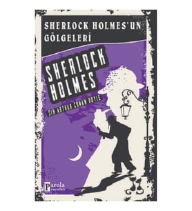 Sherlock Holmes'un Gölgeleri - Sherlock Holmes